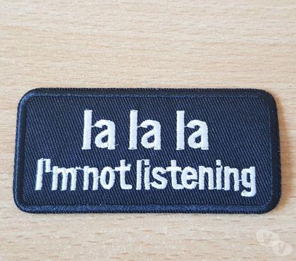 Collections Carnon Hérault - Photos Vivastreet ecusson brodé patch humour la la la i'm not listening