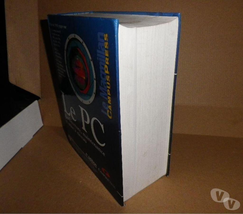 Livres occasion Yvelines Bois d'Arcy - 78390 - Photos Vivastreet Le PC Architecture, Maintenance et mise à niveau