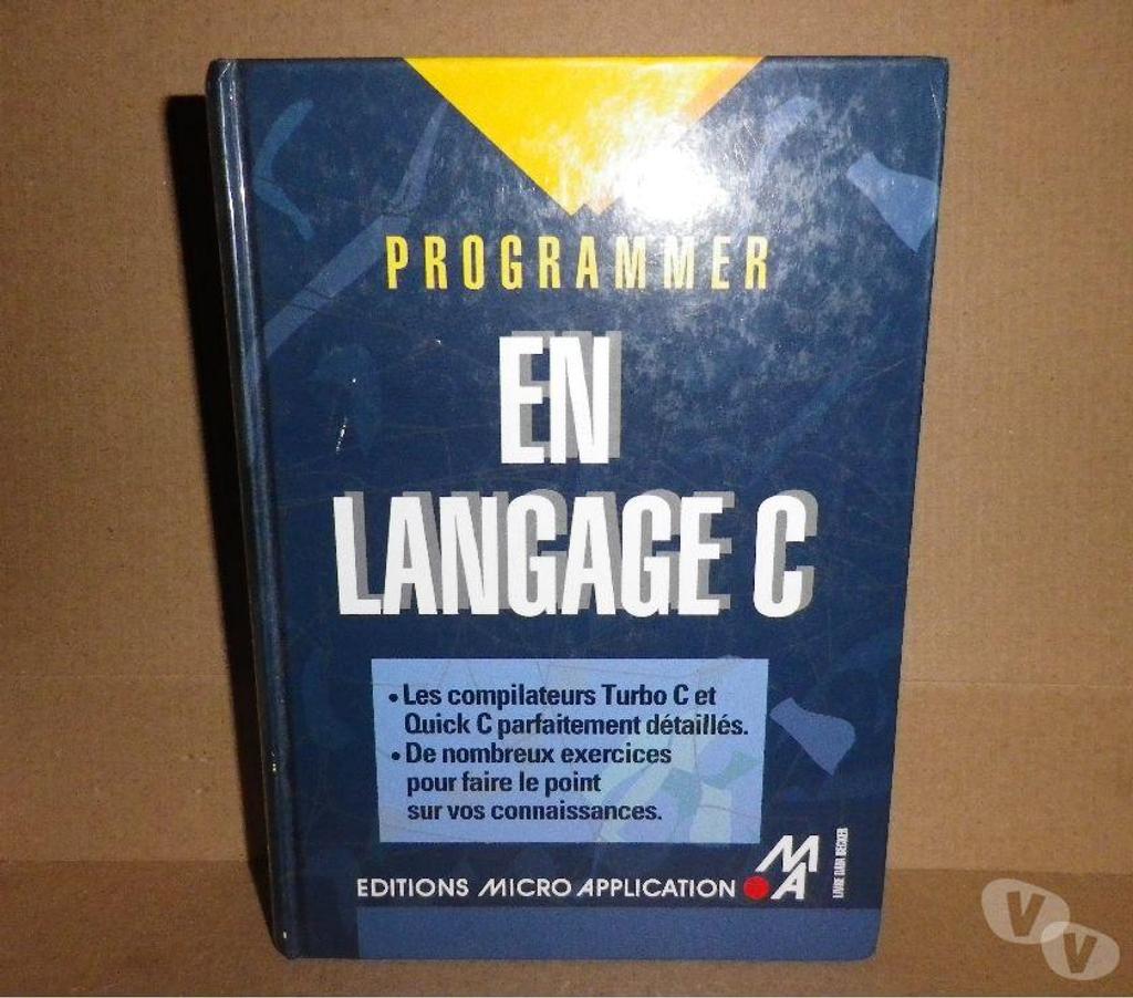 Livres occasion Yvelines Bois d'Arcy - 78390 - Photos Vivastreet Programmer en Langage C