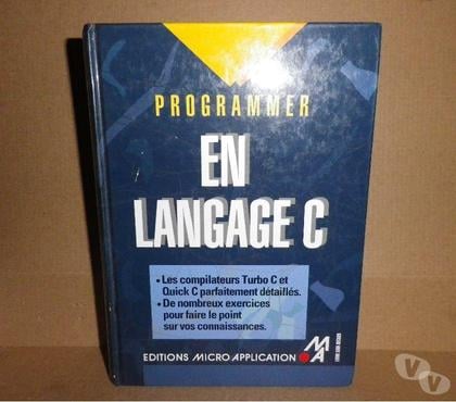 Livres occasion Bois d'Arcy Yvelines - Photos Vivastreet Programmer en Langage C