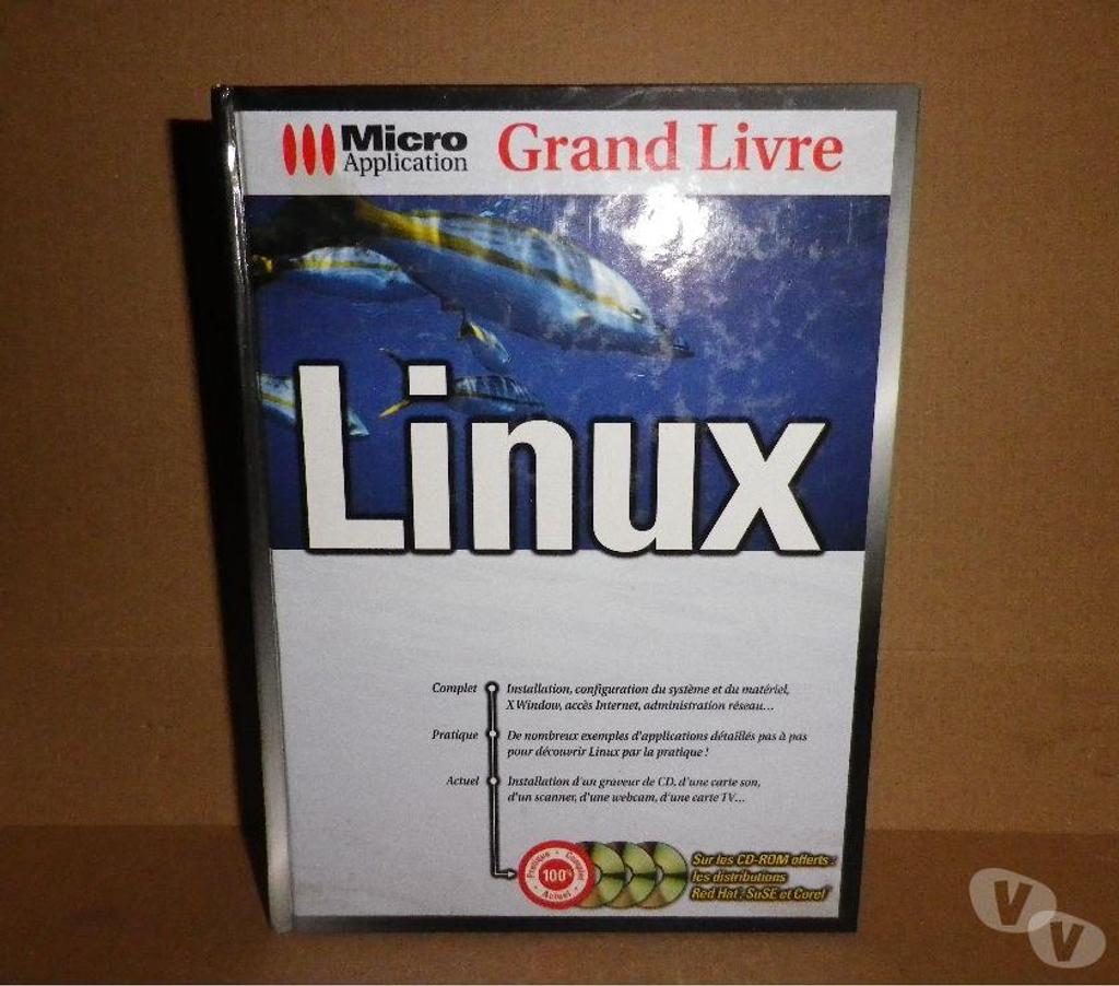 Livres occasion Yvelines Bois d'Arcy - 78390 - Photos Vivastreet Linux Le grand livre