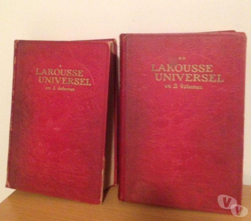 Livres occasion Seine-et-Marne Meaux - 77100 - Photos Vivastreet LAROUSSE UNIVERSEL EN 2 VOLUMES 19221923