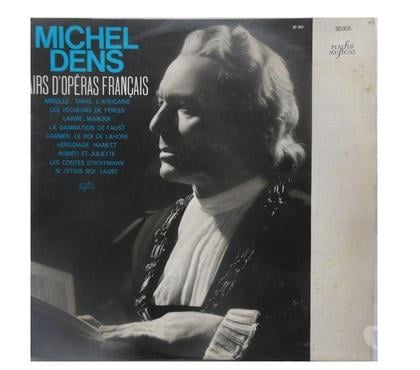 CDs Castries Hérault - Photos Vivastreet MICHEL DENS AIRS D’OPERAS FRANÇAIS PLAISIR MUSICAL 33 tours