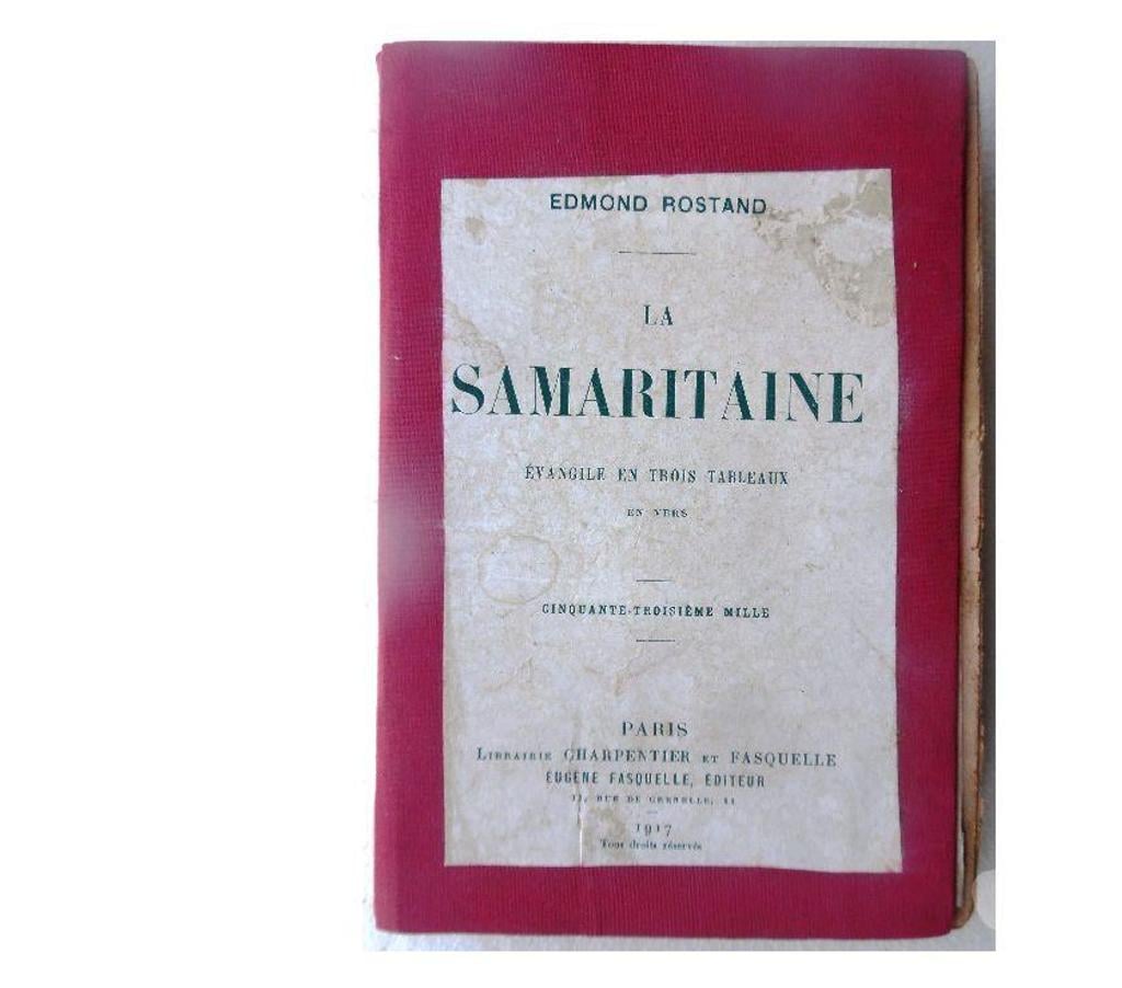 Livres occasion Hérault Castries - 34160 - Photos Vivastreet LA SAMARITAINE EDMOND ROSTAND Évangile en trois tableaux 