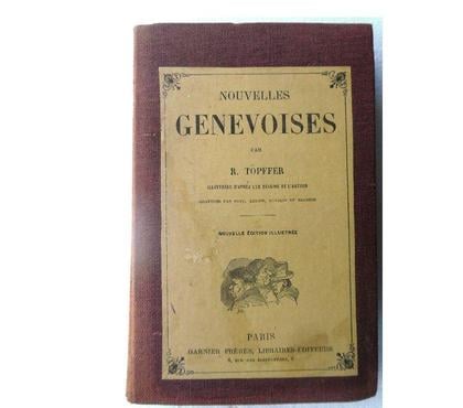 Livres Castries Hérault - Photos Vivastreet NOUVELLES GENEVOISES par R.TÖPFFER Illustré d’après l'auteur