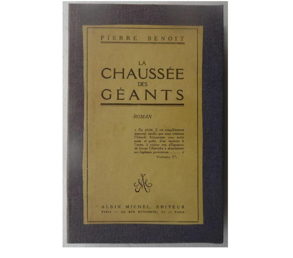 Livres occasion Hérault Castries - 34160 - Photos Vivastreet LA CHAUSSEE DES GEANTS Pierre BENOIT Roman 10.2.22