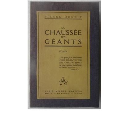 Livres occasion Castries Hérault - Photos Vivastreet LA CHAUSSEE DES GEANTS Pierre BENOIT Roman 10.2.22