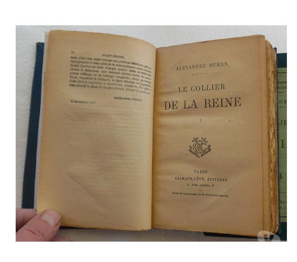 Livres occasion Hérault Castries - 34160 - Photos Vivastreet ALEXANDRE DUMAS - LE COLLIER DE LA REINE – Œuvre complète