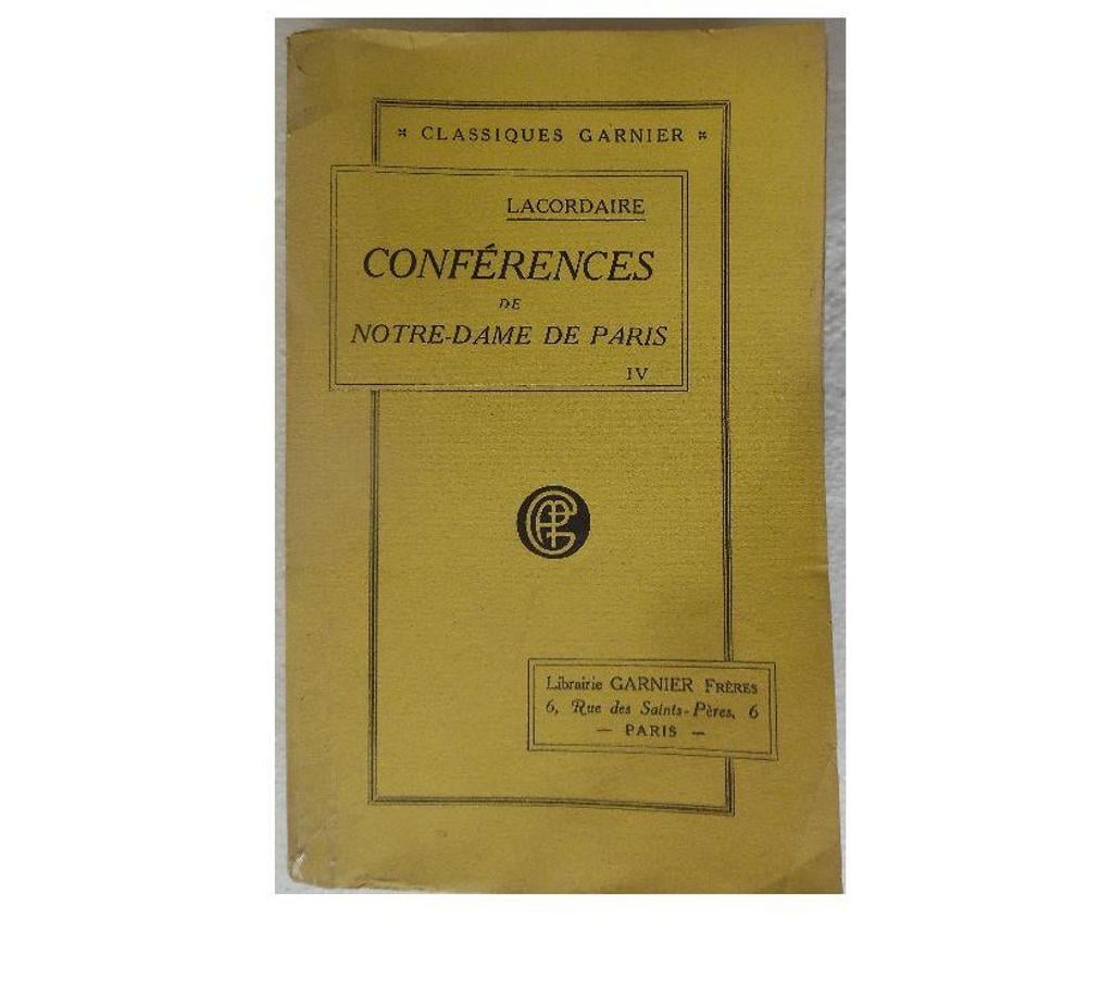 Livres occasion Hérault Castries - 34160 - Photos Vivastreet Conférences de Notre-Dame de Paris IV - Tome quatrième -1849