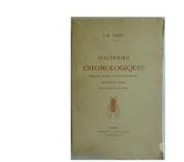 J.- H. FABRE 4ème série SOUVENIRS ENTOMOLOGIQUES Études 