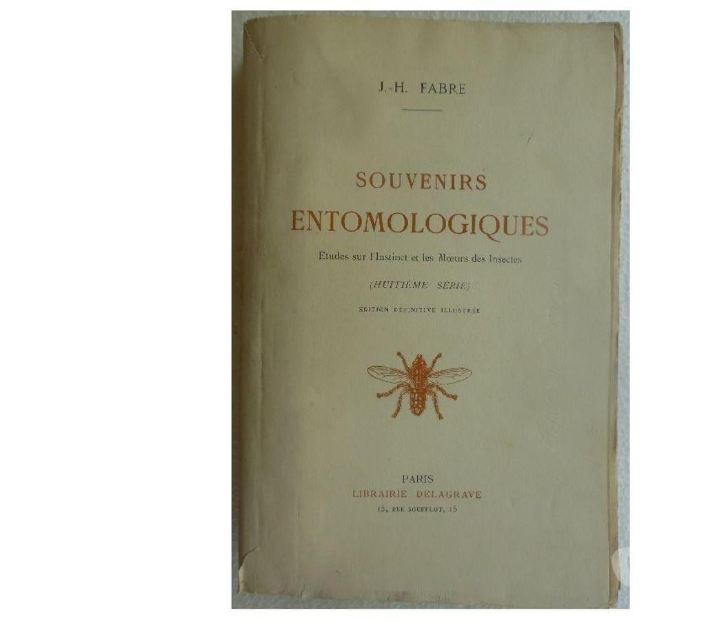 Livres occasion Hérault Castries - 34160 - Photos Vivastreet J.- H. FABRE 8ème série SOUVENIRS ENTOMOLOGIQUES Études 