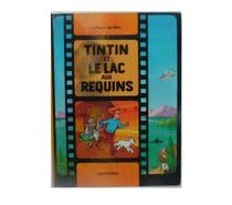 L’album du film –TINTIN ET LE LAC AUX REQUINS– très bon état
