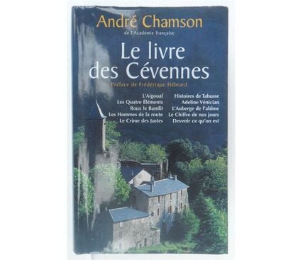 Livres occasion Castries Hérault - Photos Vivastreet André Chamson de l’Académie française- Le livre des Cévennes