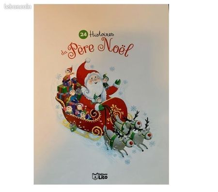 Livres occasion Val-de-Marne Villejuif - 94800 - Photos Vivastreet Livre pour enfant dès 3 ans, 24 histoires du Père Noël.