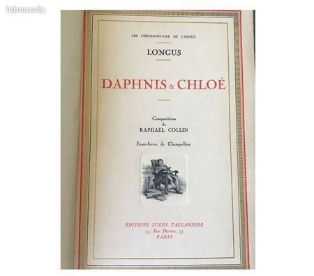 Livres occasion Val-de-Marne Villejuif - 94800 - Photos Vivastreet Longus-Daphnis et Chloé, les chefs d'œuvre de l'esprit