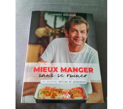 Livres Ardoix Ardèche - Photos Vivastreet Livre Mieux manger sans se ruiner (Neuf)
