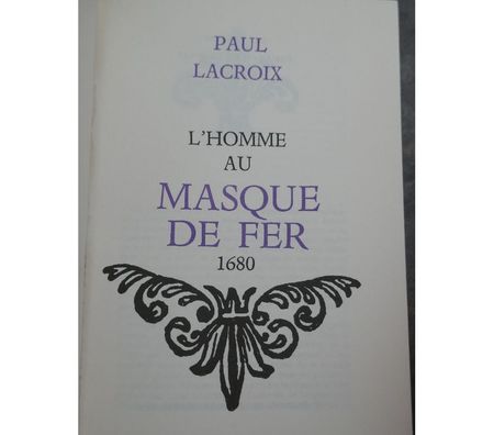 Livres occasion Yvelines Maurepas - 78310 - Photos Vivastreet L'homme au masque de fer - La Saint-Barthélémy