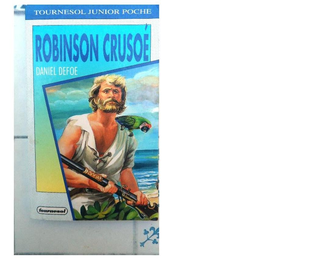Livres occasion Hérault Castries - 34160 - Photos Vivastreet ROBINSON CRUSOÉ par DANIEL DEFOE Roman d’aventure enbon état