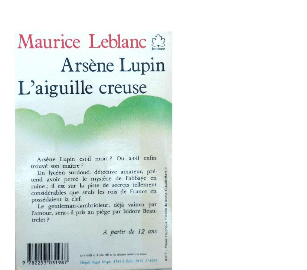Livres occasion Hérault Castries - 34160 - Photos Vivastreet ARSÈNE LUPIN: L’AIGUILLE CREUSE par MAURICE LEBLANC Bon état