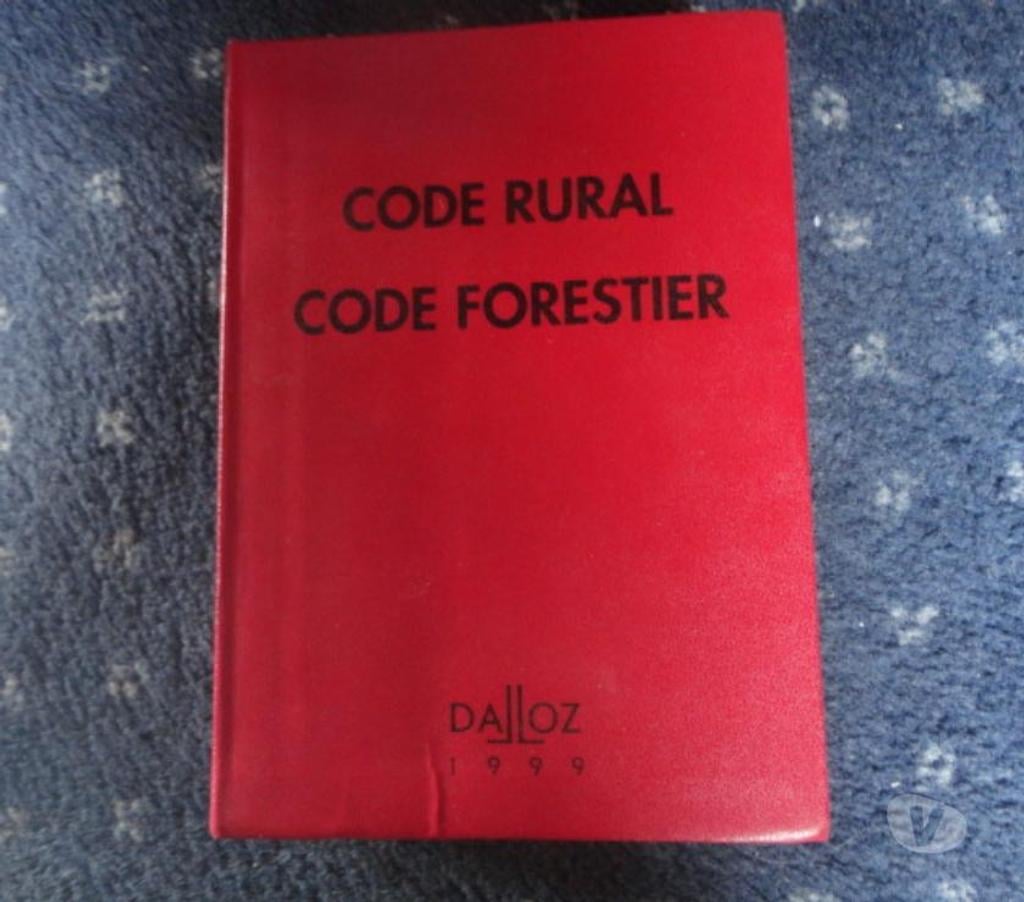Livres occasion Oise Bornel - 60540 - Photos Vivastreet Code rural et forestier Dalloz