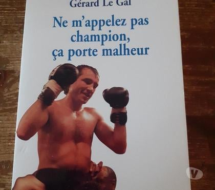 Livres occasion Marchezais Eure-et-Loir - Photos Vivastreet Ne m'appelez pas champion, ça porte malheur