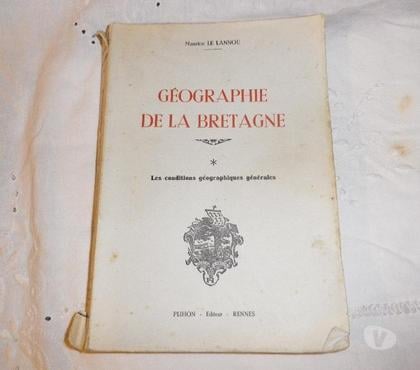 Livres occasion Fontenay le Fleury Yvelines - Photos Vivastreet GEOGRAPHIE DE LA BRETAGNE-LIVRE ANCIEN XXème REGIONALISME