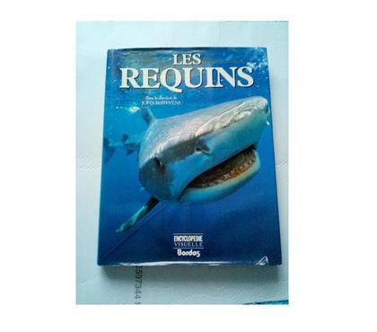 Livres Chalette sur Loing Loiret - Photos Vivastreet Livre Les Requins BORDAS