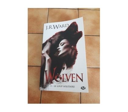 Livres occasion Semecourt Moselle - Photos Vivastreet Livre WOLVEN Tome 1 J.R WARD Milady Bit-li loup fantaisy