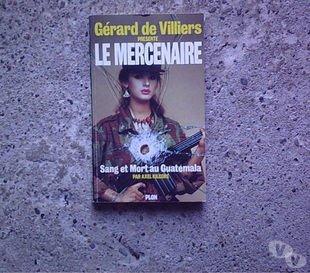 Livres occasion Bas-Rhin Bouxwiller - 67330 - Photos Vivastreet Livres de Poche Gérard de Villiers (SAS, Brigade Mondaine..)