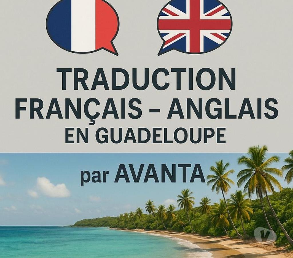 Traductions Guadeloupe Petit Bourg - 97170 - Photos Vivastreet Traduction Français - Anglais