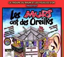 Les Murs ont des oreilles