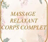 Massage complet détente et relaxation