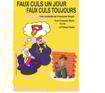 Faux culs un jour faux culs toujours
