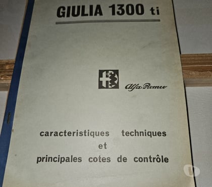 Pièces moteur et accessoires auto Curgy Saône-et-Loire - Photos Vivastreet DOCUMENTATION ALFA ROMEO 1300 1300 TI