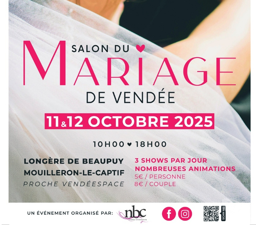 Autres sorties Vendée Mouilleron le Captif - 85000 - Photos Vivastreet Salon du Mariage de Vendée