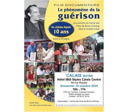 Autres sorties Calais Pas-de-Calais - Photos Vivastreet FILM DOCUMENTAIRE : LE PHENOMENE DE LA GUERISON