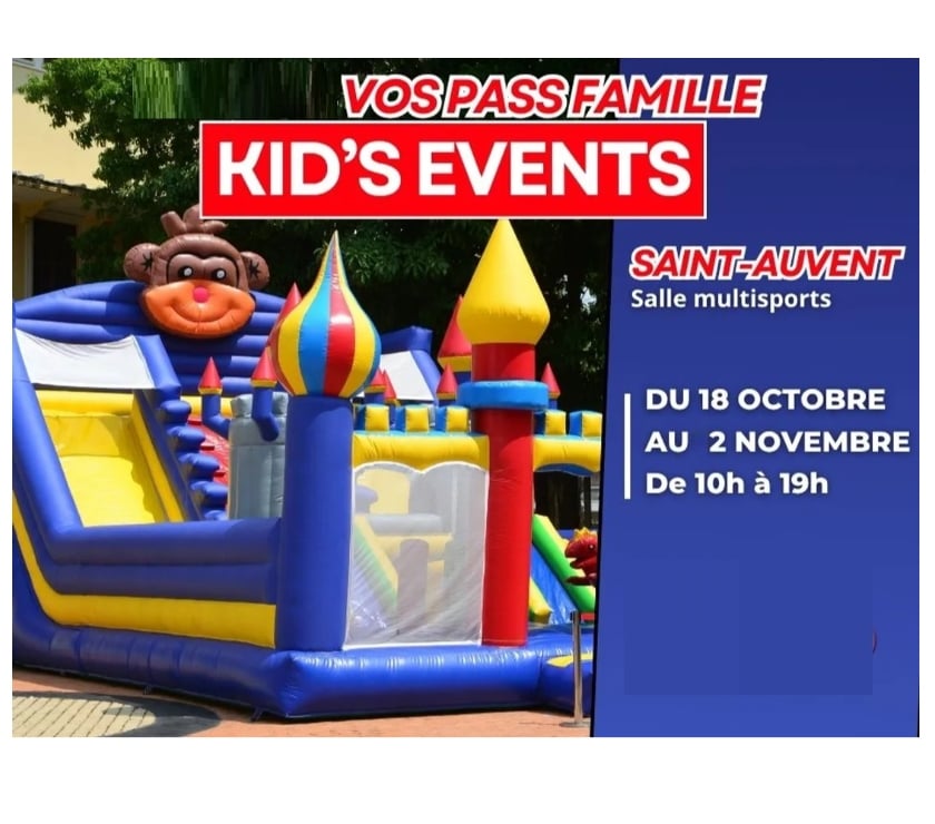 Billets spectacles St Auvent Haute-Vienne - Photos Vivastreet 1 pass famille 4 enfants au Kid’s Events à Saint-Auvent
