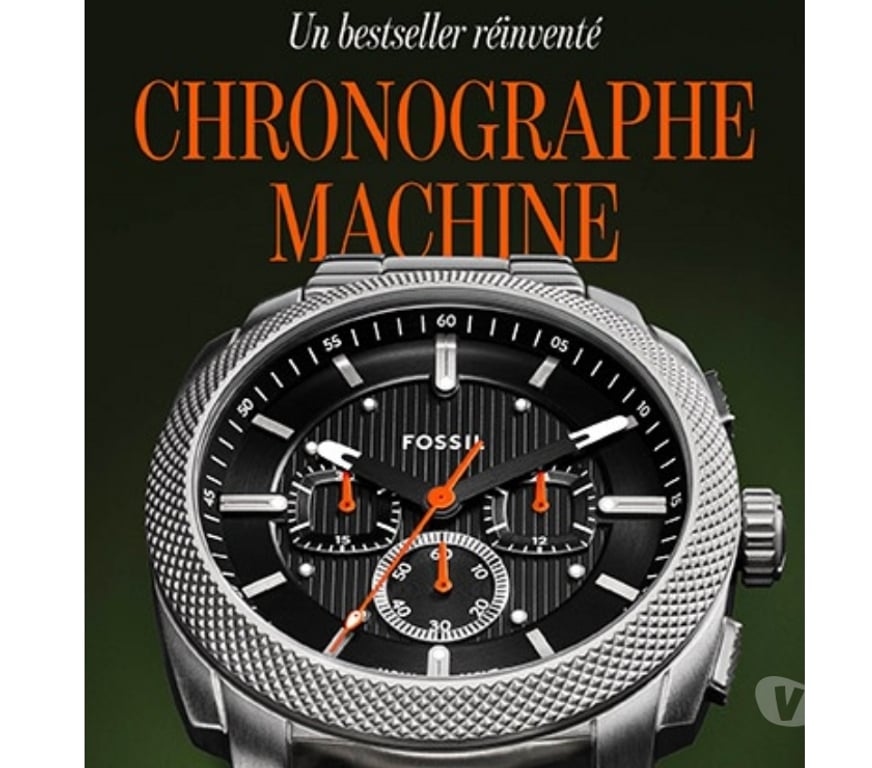 Montres occasion Meurthe-et-Moselle Nancy - Photos Vivastreet Montre FOSSIL "Machine" Chrono+, neuve et garantie !! ⏳