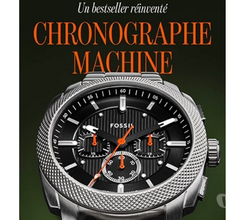 Montres occasion Meurthe-et-Moselle Nancy - Photos Vivastreet Montre "Machine" Chrono+ FOSSIL, neuve et garantie !! 📌