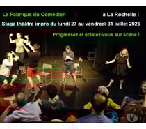 Stage theatre improvisation juillet La Rochelle