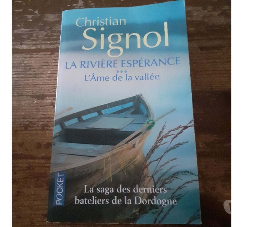 Livres occasion Eure-et-Loir Marchezais - 28410 - Photos Vivastreet Livre "La rivière espérance - L'âme de la vallée"