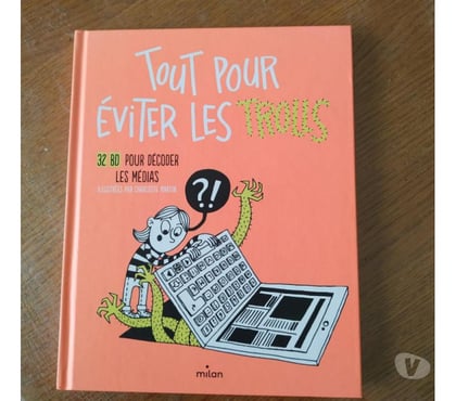 Livres occasion Ardoix Ardèche - Photos Vivastreet Livre Tout pour éviter les trolls