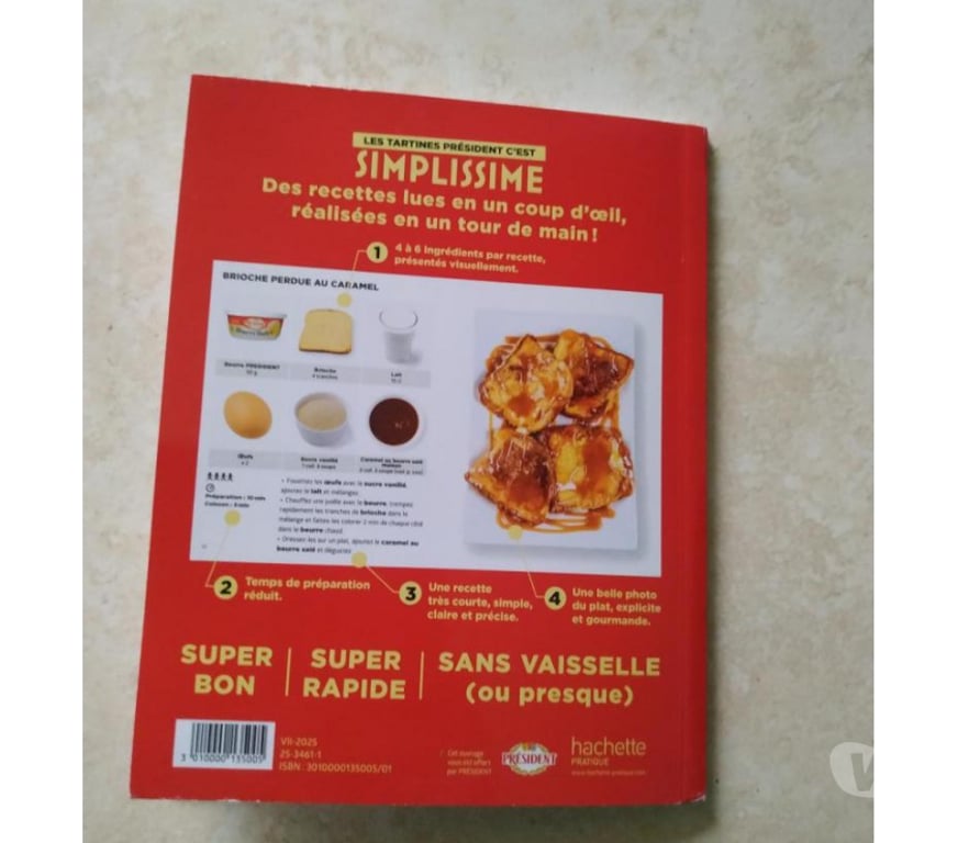 Livres occasion Ardèche Ardoix - 07290 - Photos Vivastreet Livret Les tartines Président c'est simplissime (Neuf)