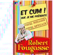 ROBERT FOUGASSE Et cum que je me présente