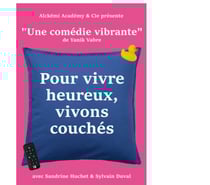 Pour vivre heureux, vivons couchés
