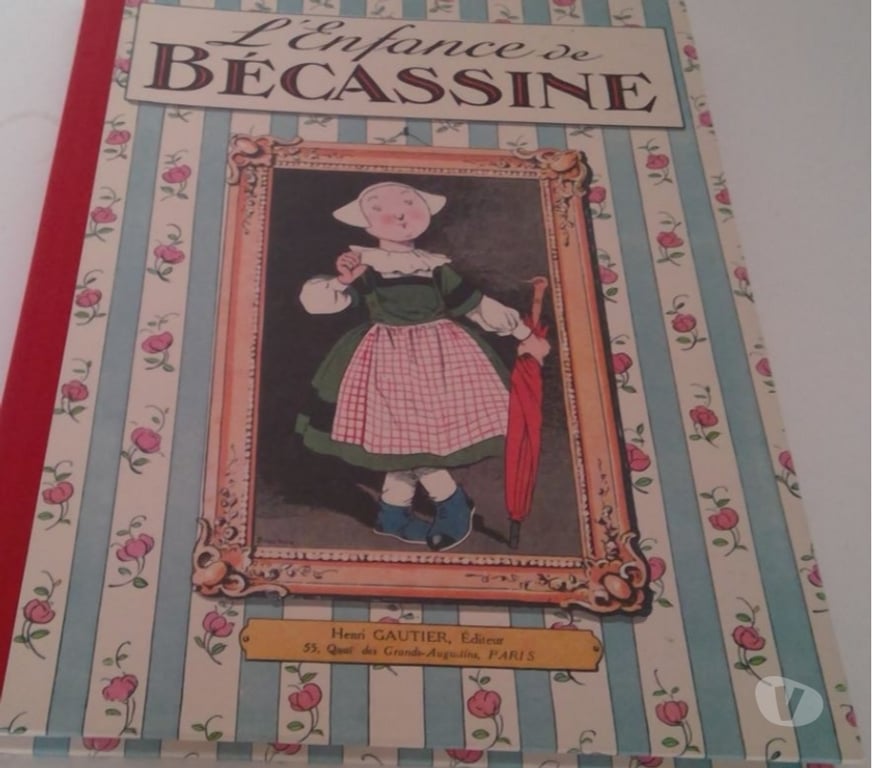 Livres occasion Charente Agris - 16110 - Photos Vivastreet 10€ L'enfance de Bécassine