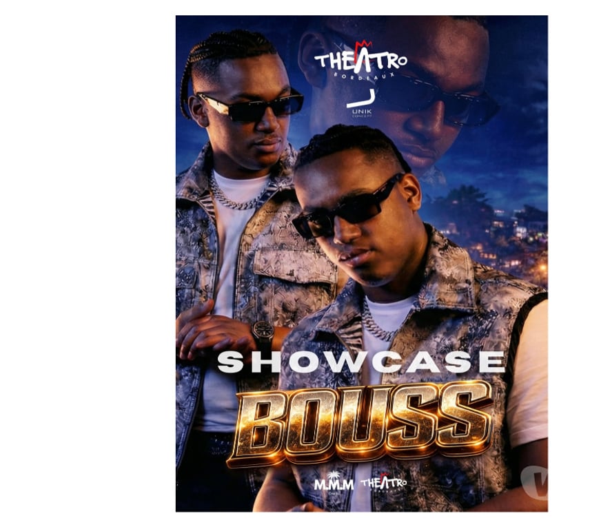 Spectacles Gironde Bordeaux - Photos Vivastreet 2 billets showcase de " BOUSS " ce samedi à Bordeaux à 23H
