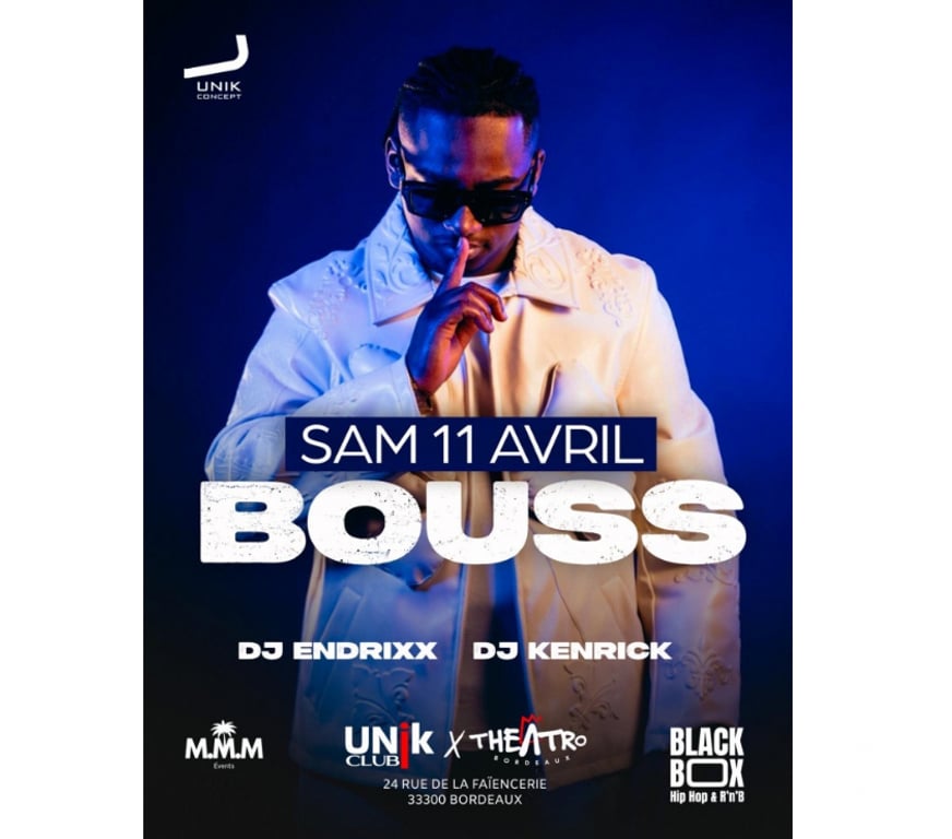 Spectacles Gironde Bordeaux - Photos Vivastreet 2 billets showcase de " BOUSS " ce samedi à Bordeaux à 23H