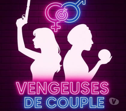 Billets spectacles Avignon Vaucluse - Photos Vivastreet VENGEUSES DE COUPLE