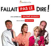 Photos Vivastreet Fallait pas le Dire ! une comédie de Salomé LELOUCH